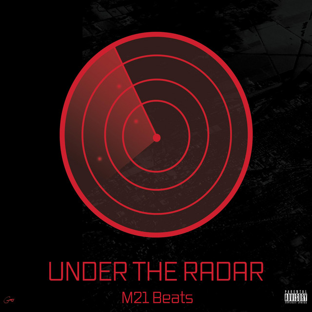 Under the Radar - EP by M21 Beats | Spotify