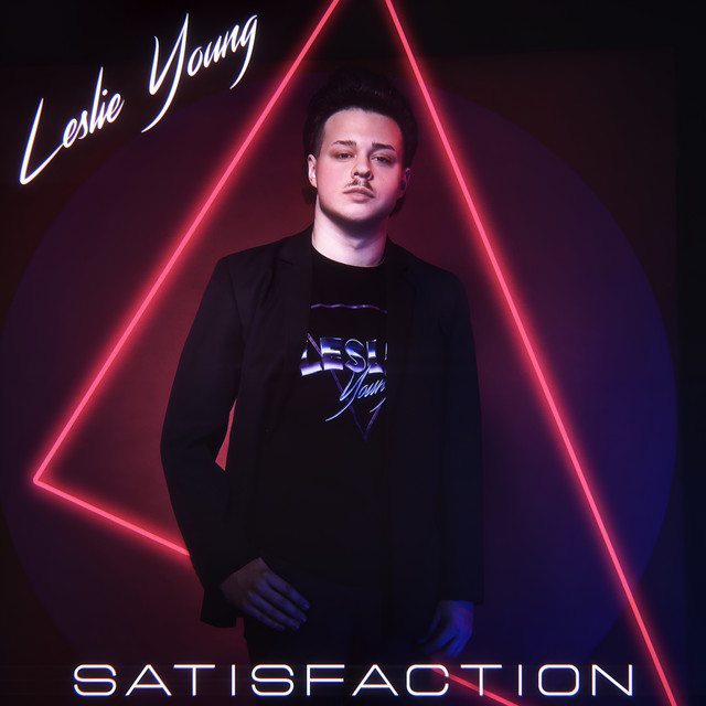 Satisfaction - Single by Leslie Young | Spotify
