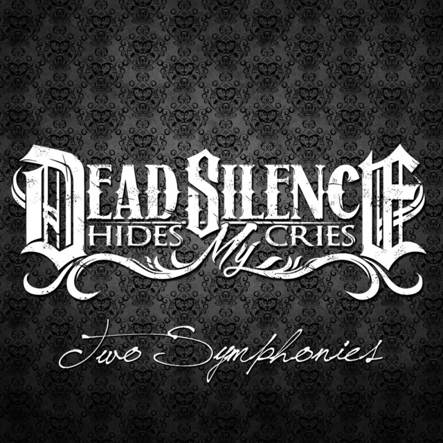 Dead Silence Hides My Cries Photo
