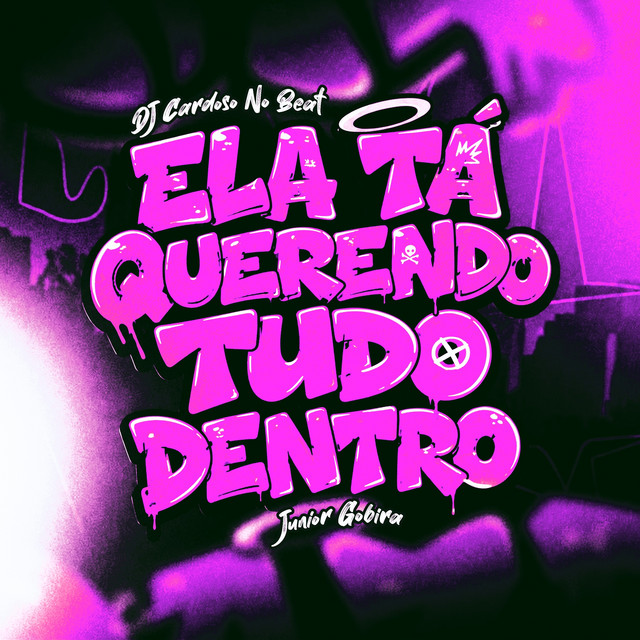 Ela Ta Querendo Tudo Dentro (Funk)