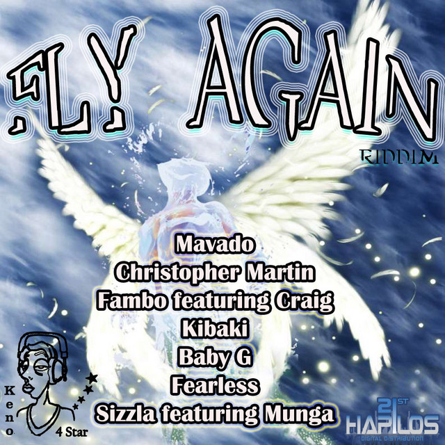 Fly Again Riddim - Compilation by Various Artists | Spotify