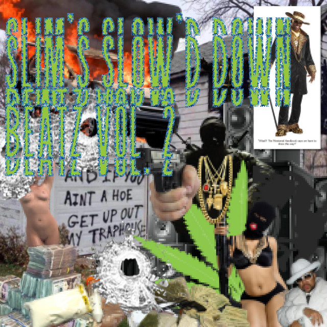 Slim's slOw'd l0w d*wn be@t Fr3ak, Vol. 2 cover art