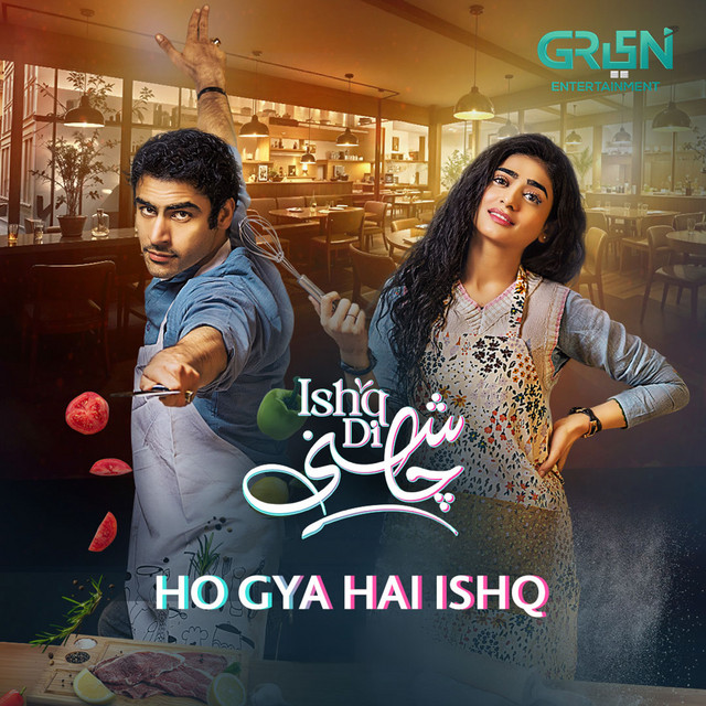 Ho Gya Hai Ishq - From "Ishq Di Chashni"