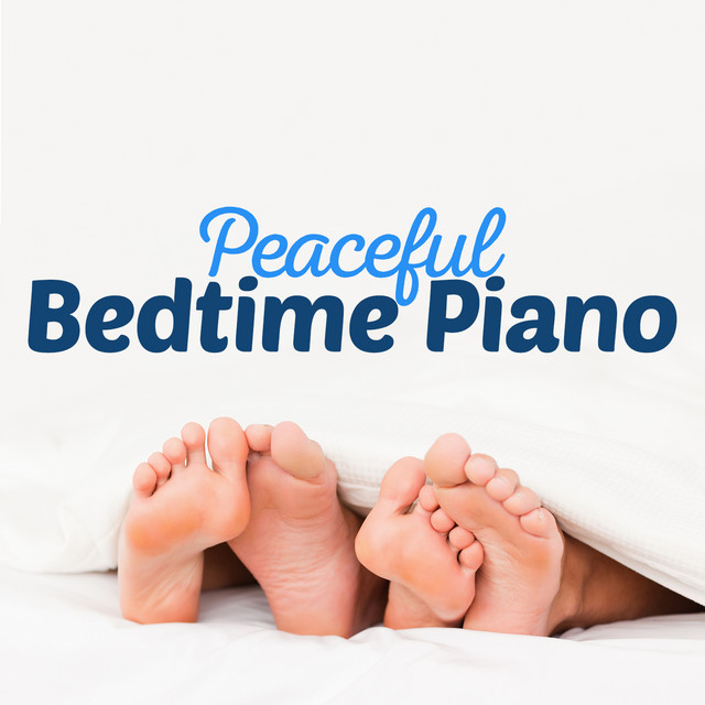 Peaceful Bedtime Piano cover art
