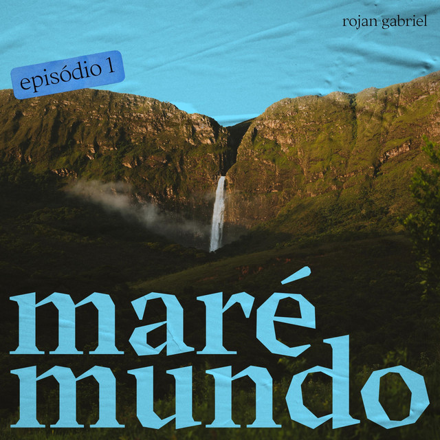 Maré Mundo (Episódio 1) cover art
