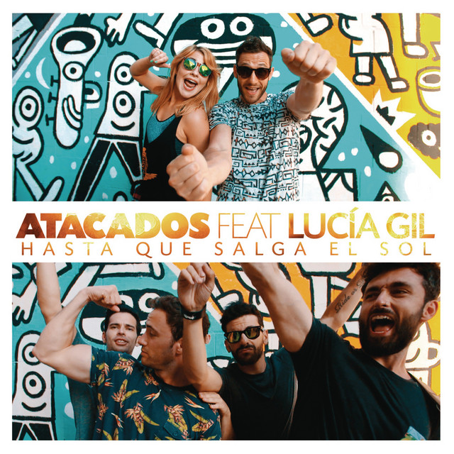 Hasta Que Salga El Sol Atacados