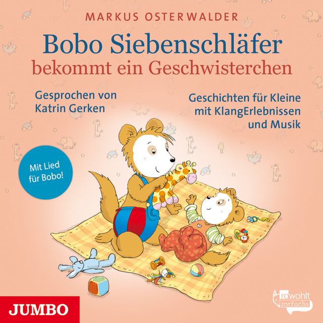 Bobo Siebenschläfer bekommt ein Geschwisterchen (Geschichten für Kleine mit KlangErlebnissen und Musik) cover art