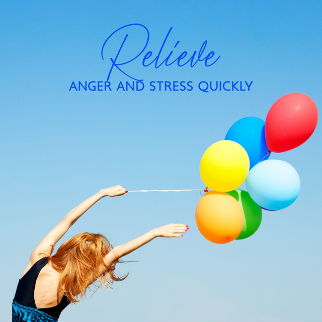 Meditation to Relieve Anger and Stress Quickly: Instrumental Music with Nature cover art
