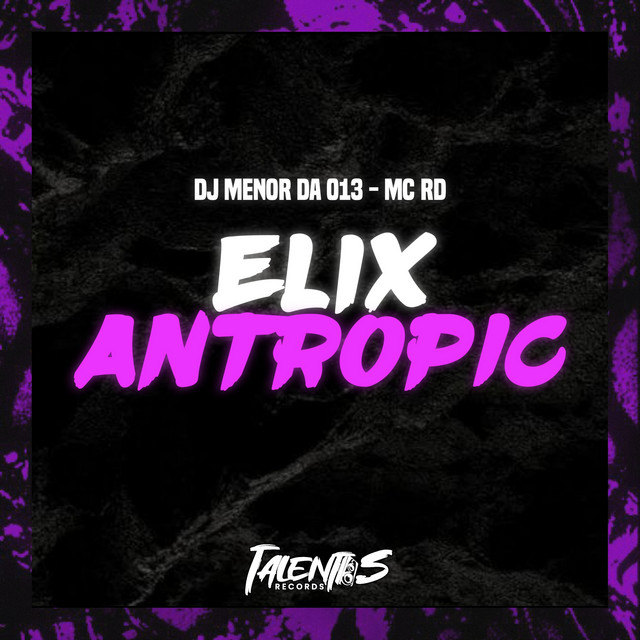 ELIX ANTROPIC