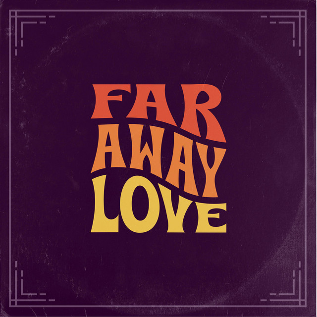 Far Away Love album image