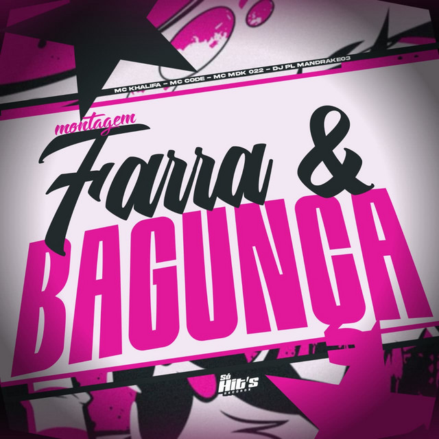 Montagem Farra & Bagunça