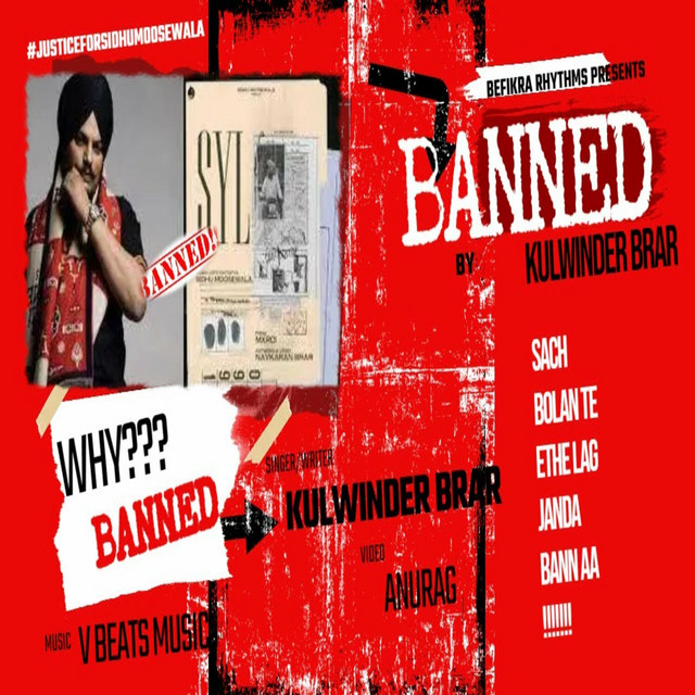 BANNED Kulwinder Brar SYL SIDHU MOOSE WALA song and lyrics by