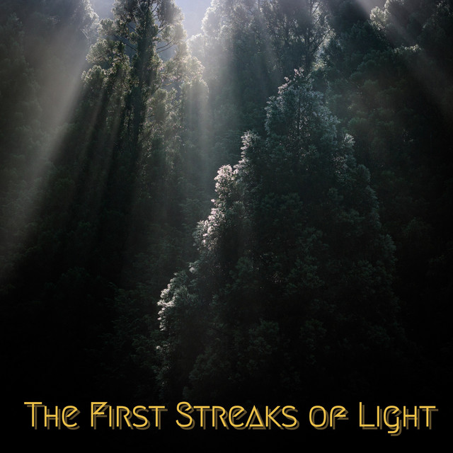 The First Streaks of Light (single)