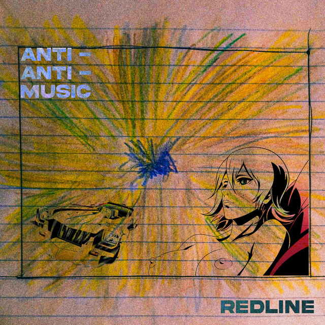Anti-Anti-Music - Album by Redline | Spotify