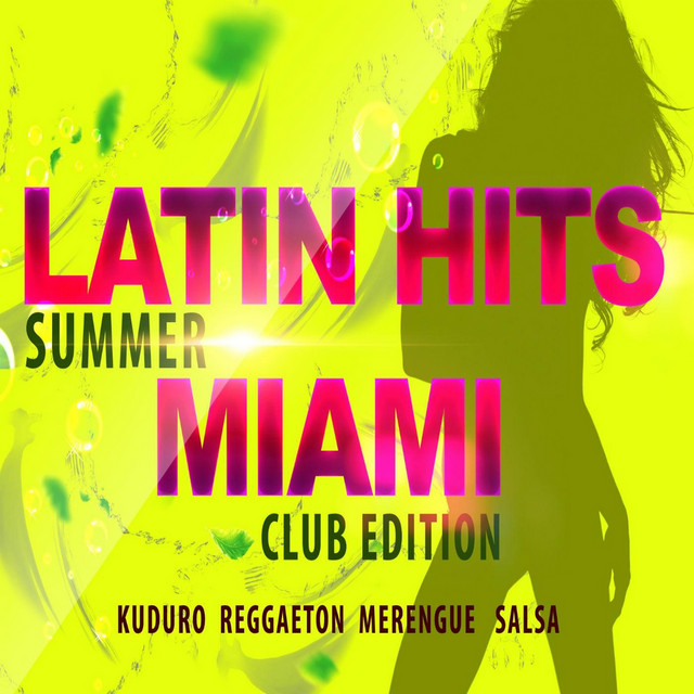 Latin Hits Miami: Summer Club Edition cover