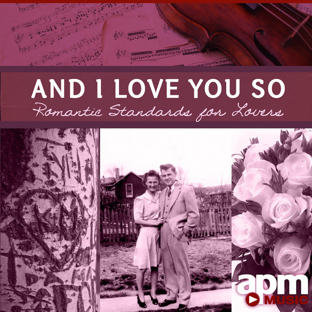 And I Love You So: Valentine's Day Standards for Swingin' Lovers cover art