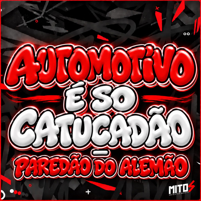 AUTOMOTIVO É SO CATUCADÃO - PAREDÃO DO ALEMÃO
