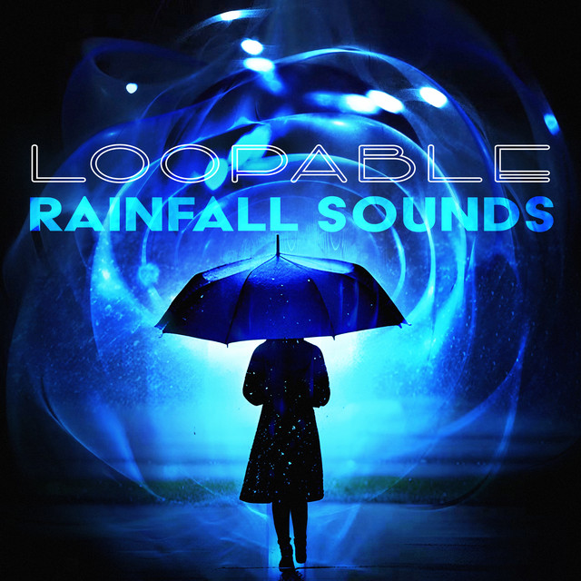 Loopable Rainfall Sounds cover art