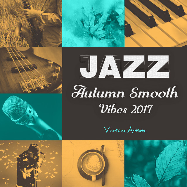 Jazz (Autumn Smooth Vibes 2017) cover art