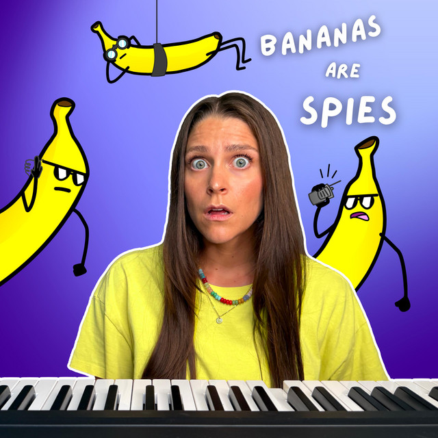 Bananas Are Spies