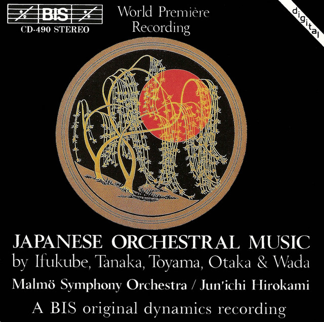 Wada / Ifukube / Toyama: Japanese Orchestral Music - Album by