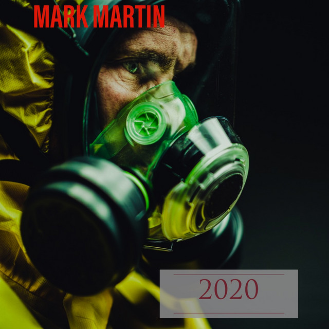 2020 - Album by Mark Martin | Spotify