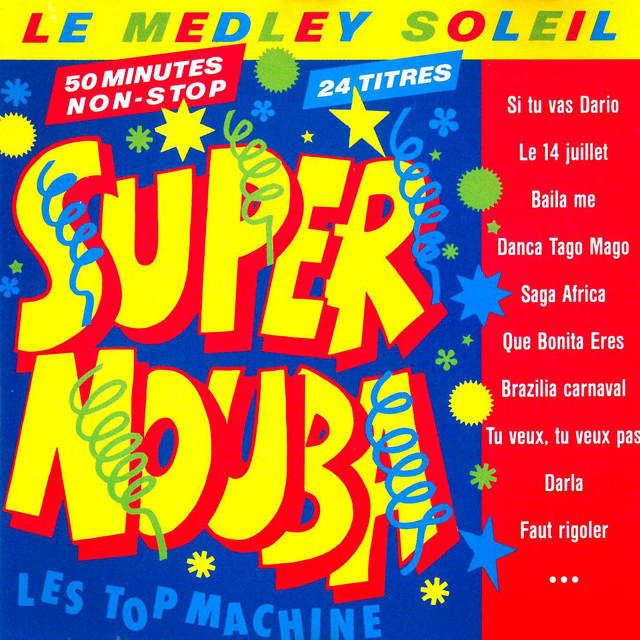 Super Nouba : Le medley soleil cover art