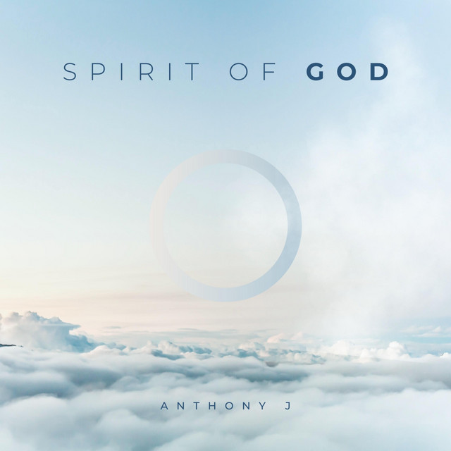 Sweet Holy Spirit/Sound of Heaven - song and lyrics by Anthony J | Spotify