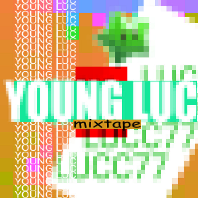 Young Luc Mixtape cover art
