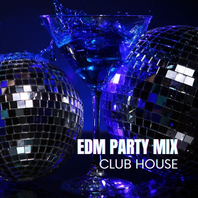 Sip, Spin, Dance: EDM Party Mix, Cocktails and Club House