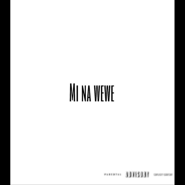 Mi Na Wewe