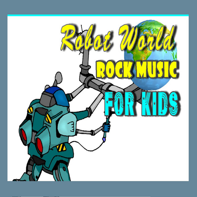 Robot World: Rock Music for Kids cover art