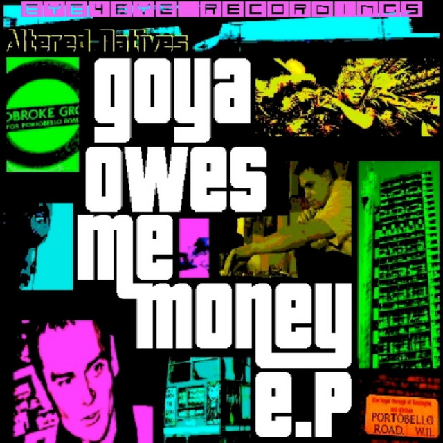 Goya Owes Me Money EP cover art