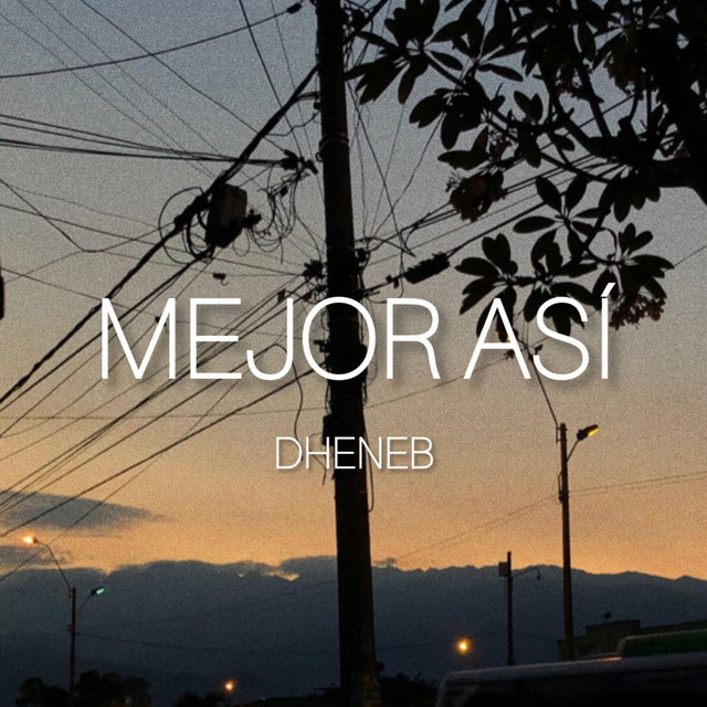 Mejor Así