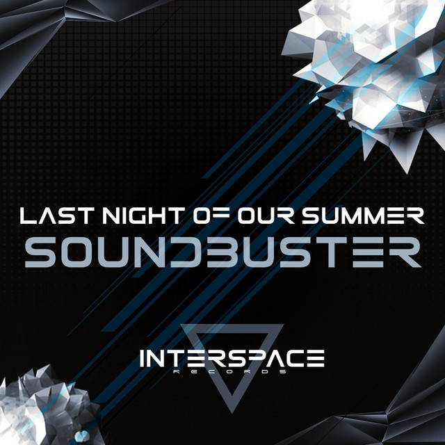 Last Night of Our Summer - Original Mix