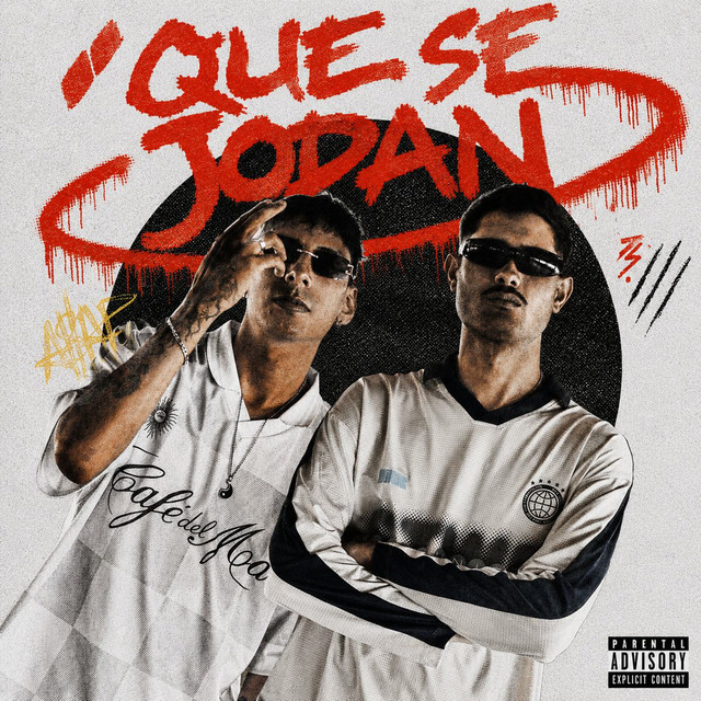 QUE SE JODAN