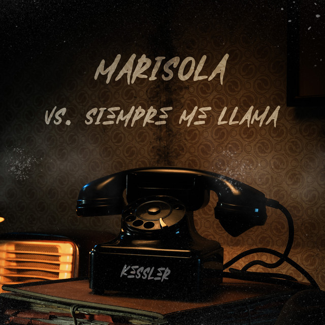 Marisola Vs. Siempre Me Llama