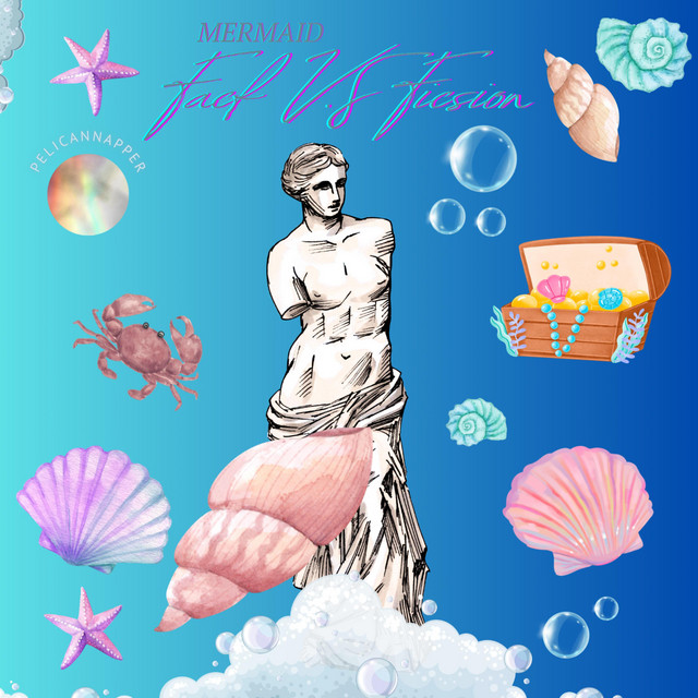 Mermaid, Fact VS Fiction cover art