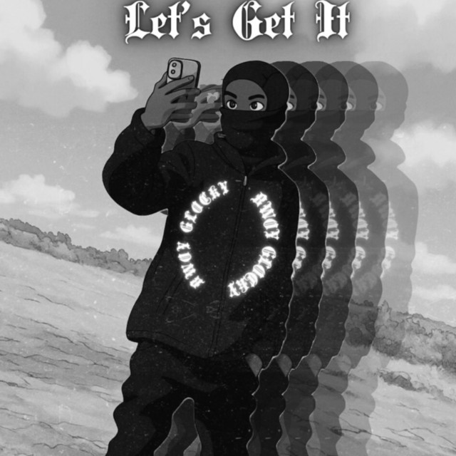 Let’s Get It