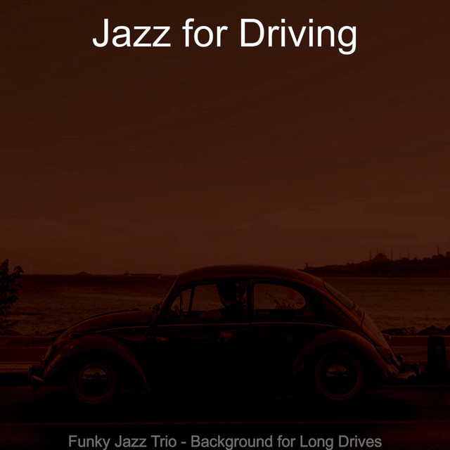 Funky Jazz Trio - Background for Long Drives cover art