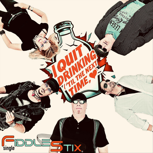 I QUIT DRINKING ('Til The Next Time) cover