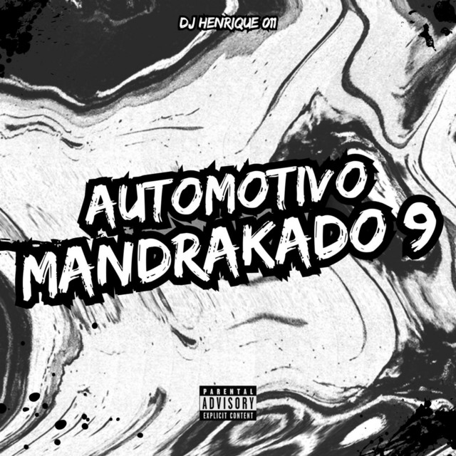 Automotivo Mandrakado 9
