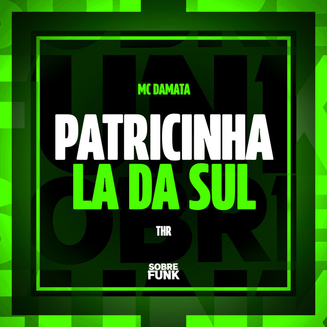 PATRICINHA DA SUL