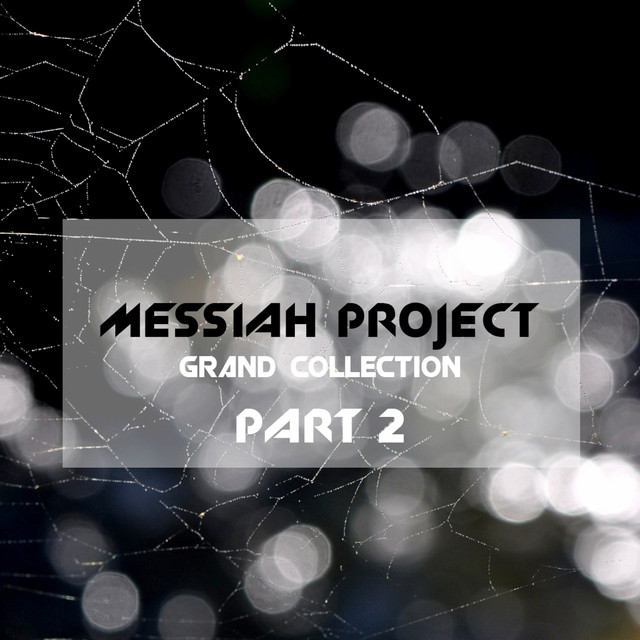 Messiah Project Grand Collection, Vol. 2 cover