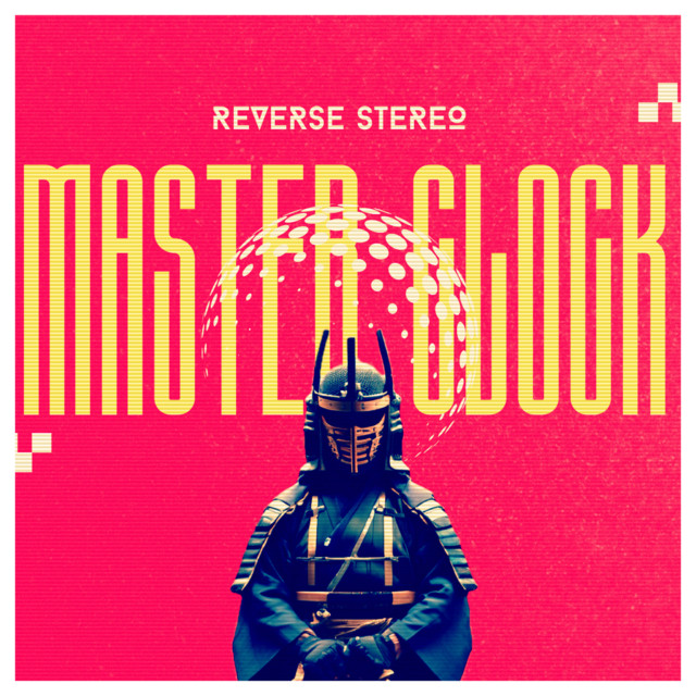 Reverse Stereo – Master Clock