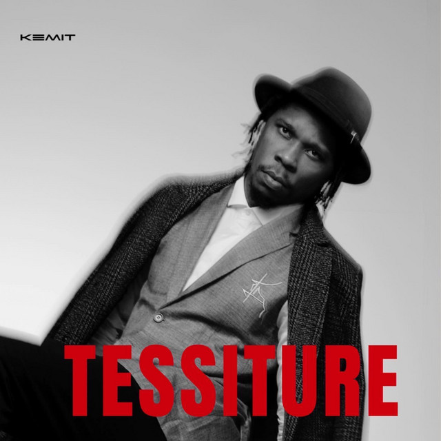 Tessiture - Album by Kemit | Spotify