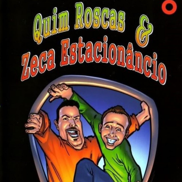 Quim Roscas & Zeca Estacionâncio cover art