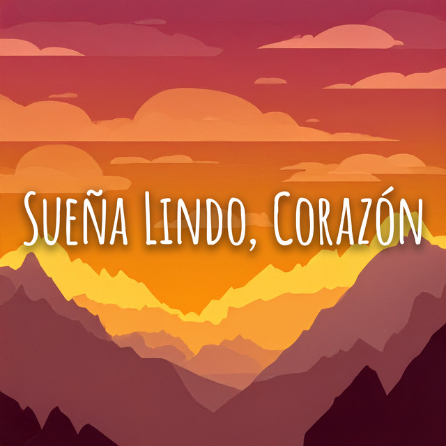 Sueña Lindo, Corazón - Cover