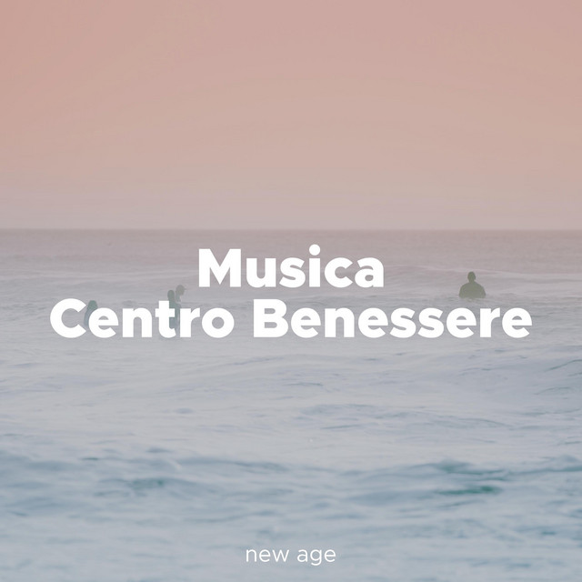 Musica Centro Benessere: Musica Rilassante per Massaggio, Musica per Rilassare la Mente cover art