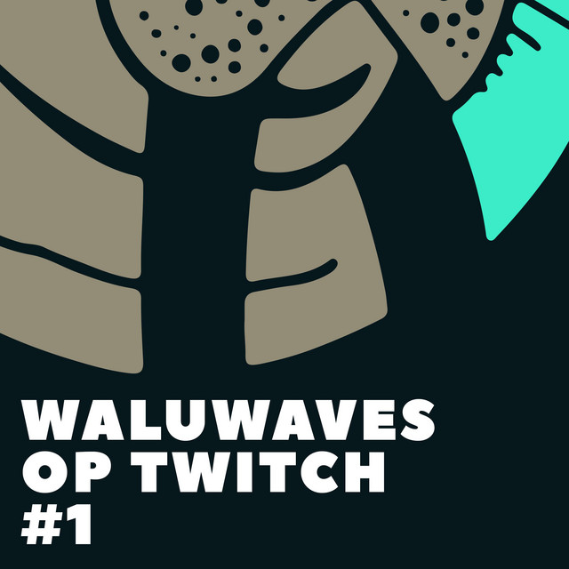 WaluWaves Op Twitch #1 cover art